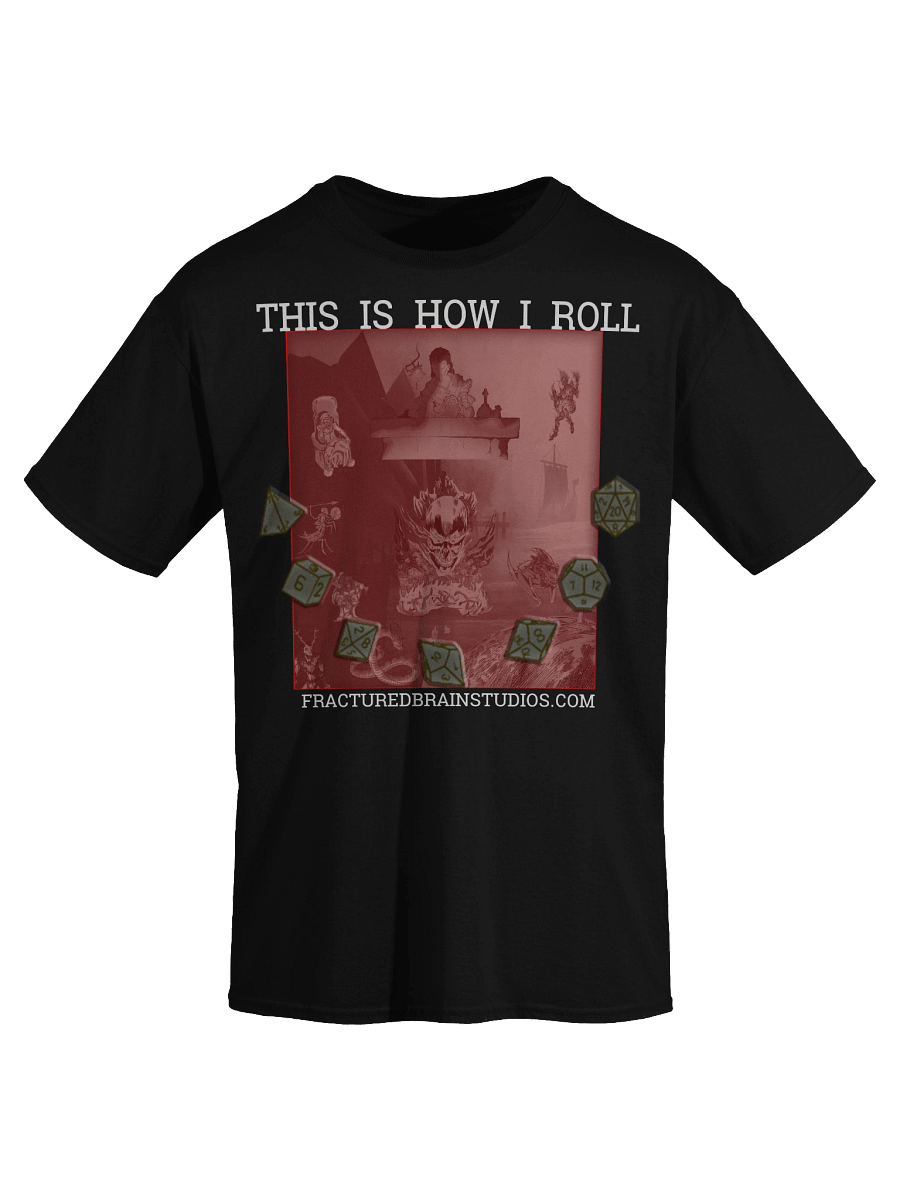 How Game Master's Roll T-Shirt product image (3)