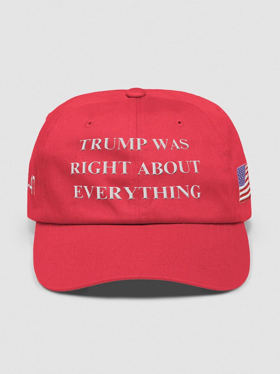 Marjorie Taylor Greene Trump Right About Everything Hat product image (1)
