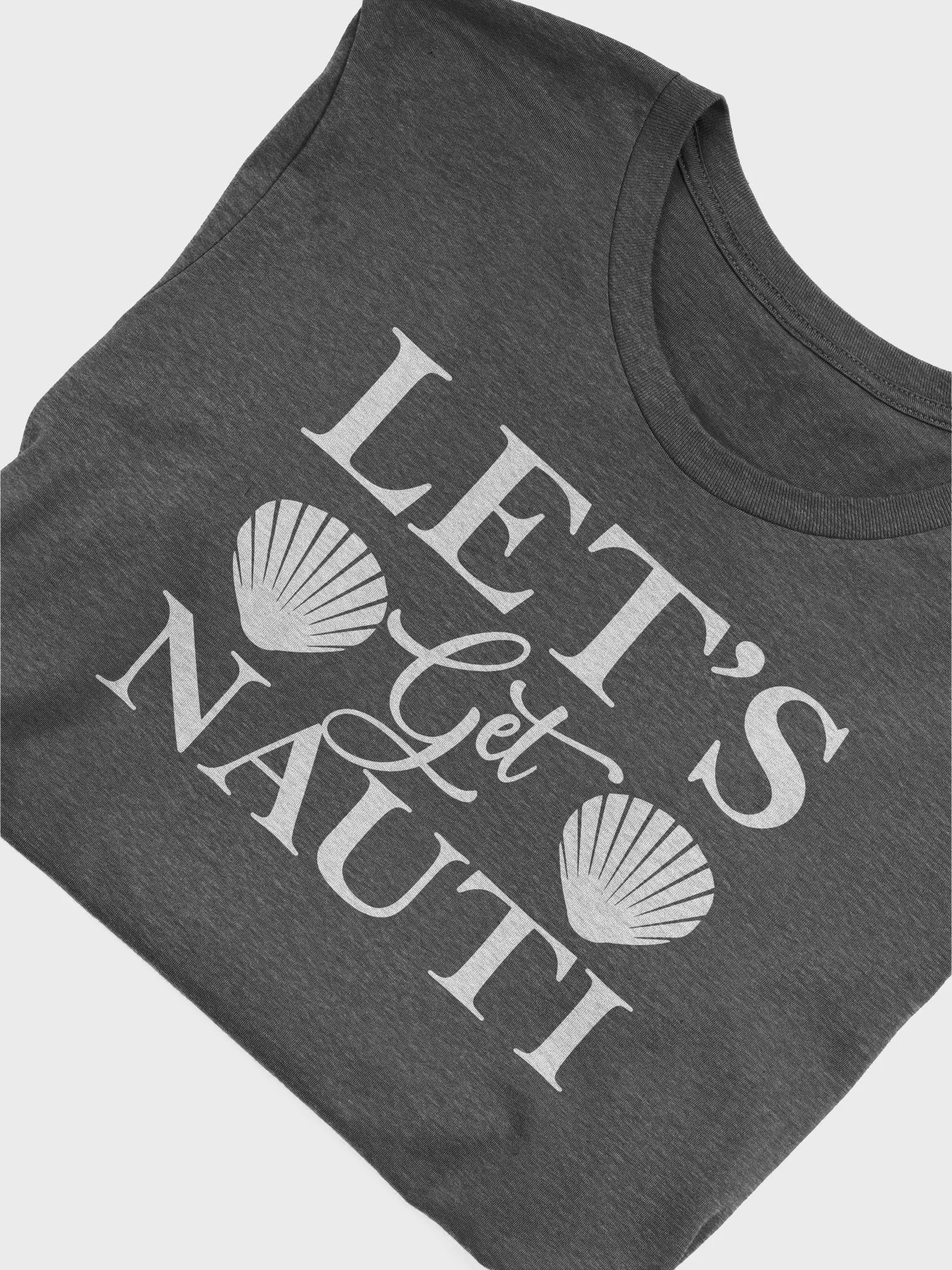 Let's Get Nauti Bella+Canvas 3001 Unisex Tshirt product image (5)