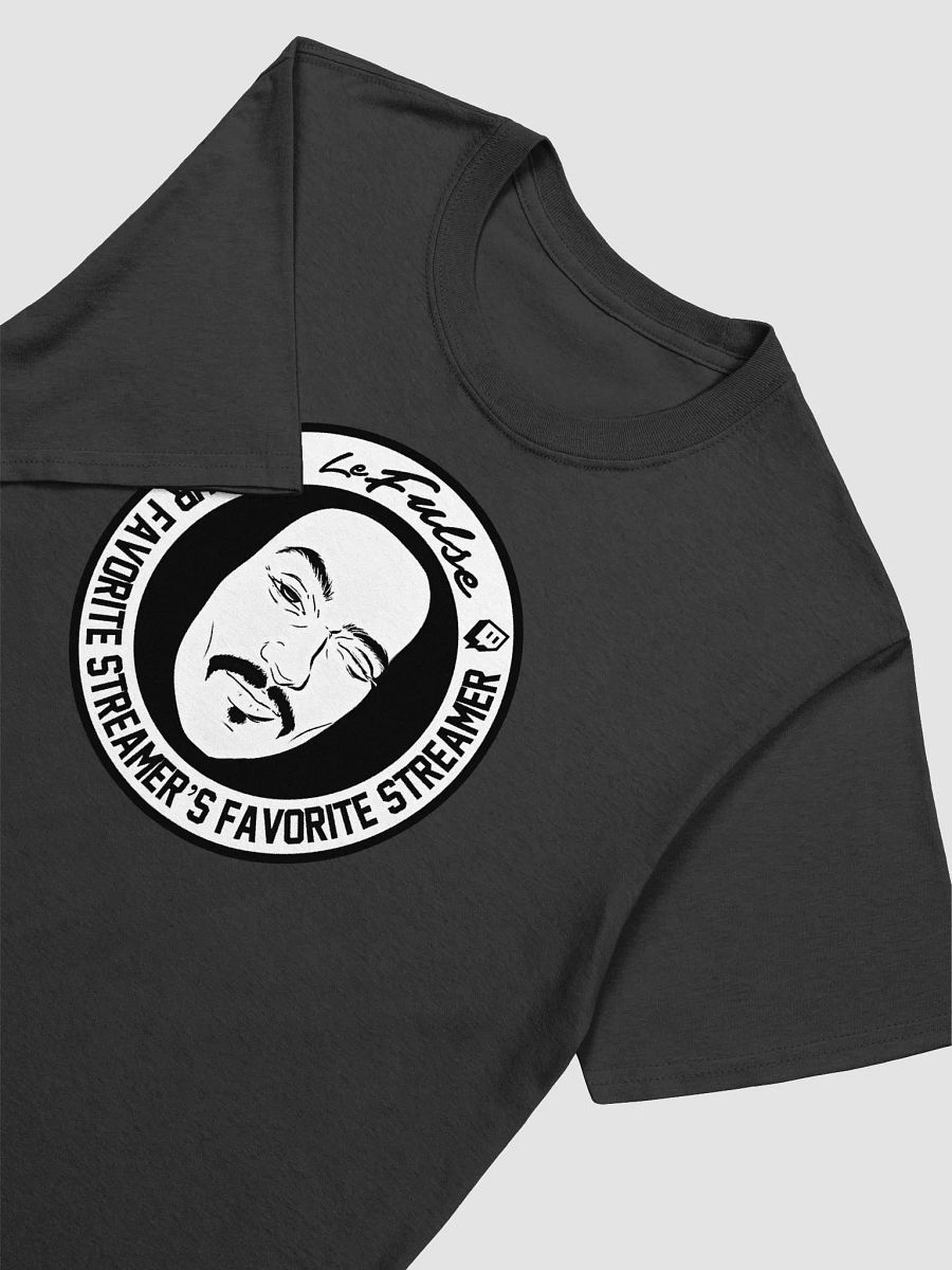 Your Favorite Streamer's Favorite Streamer - (Unisex) product image (2)
