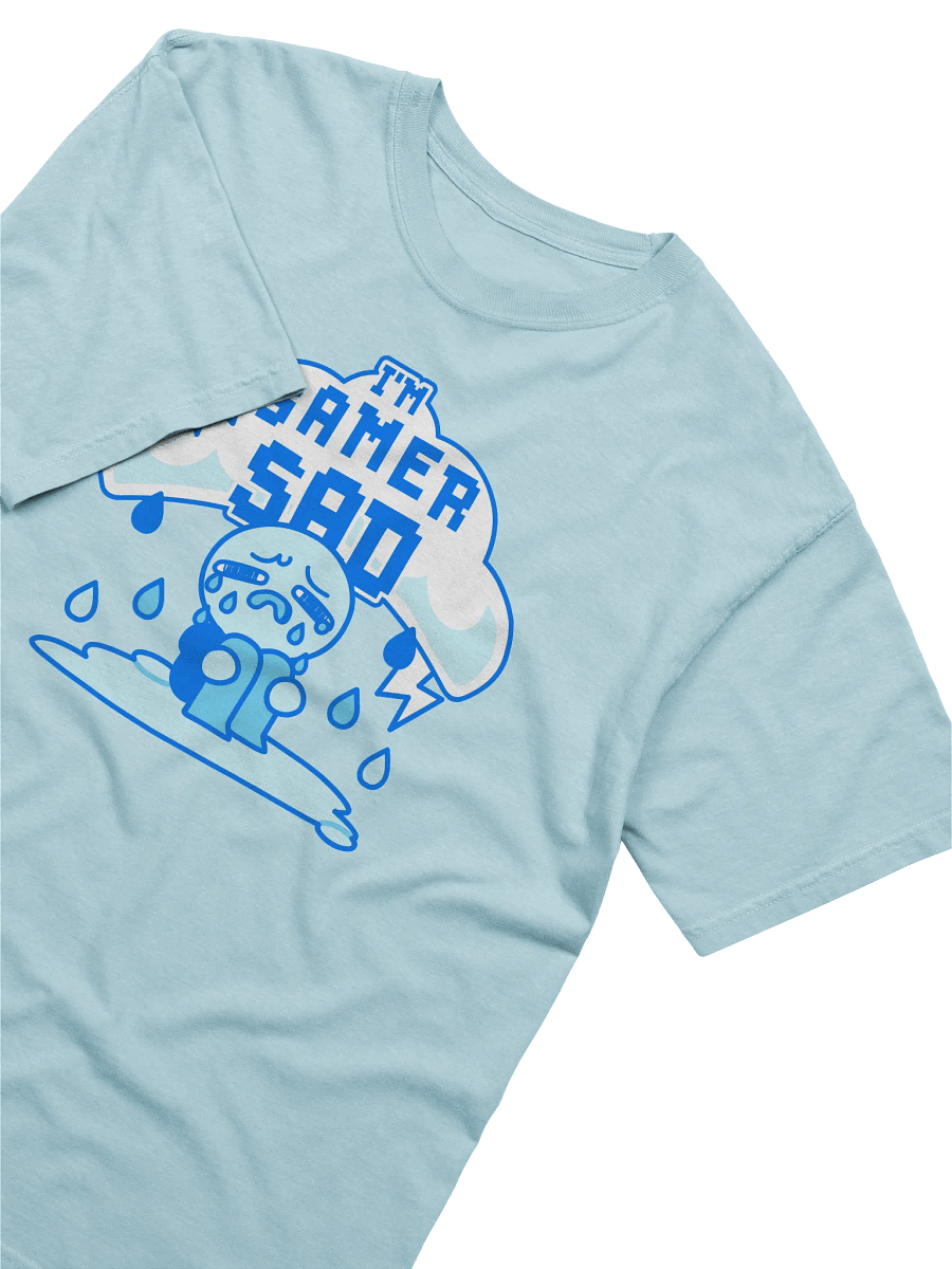 💧 Gamer Sad | T-shirt product image (3)