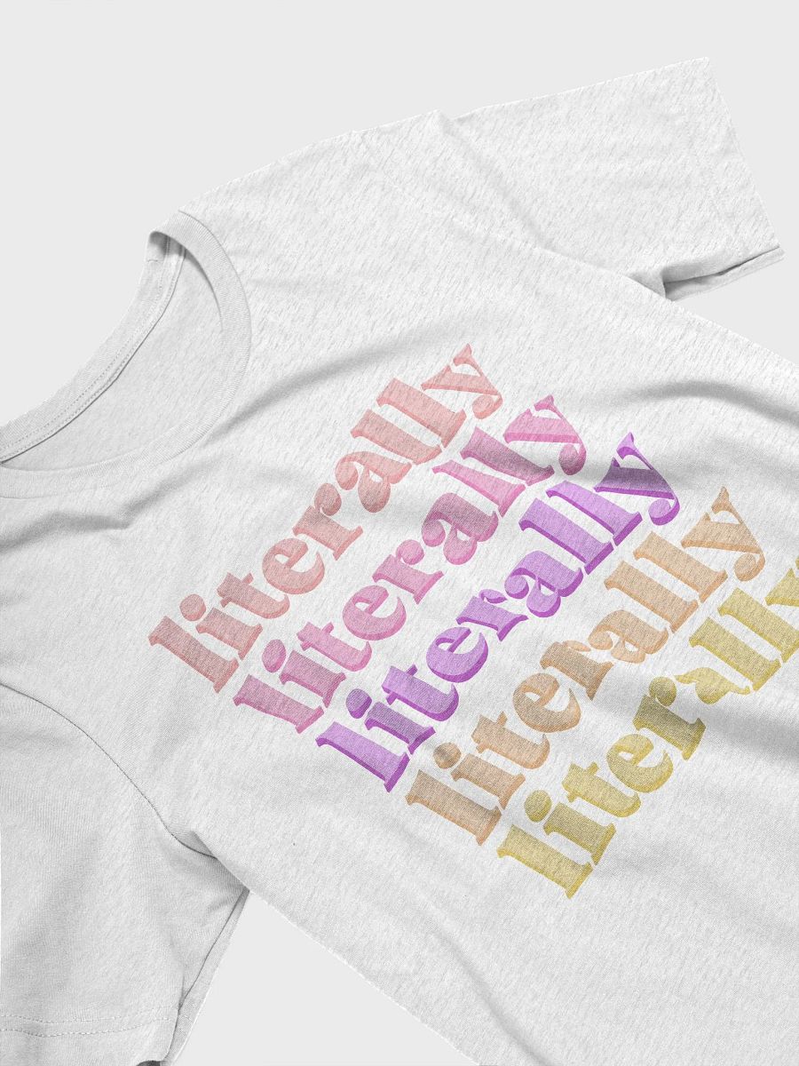 Literally T-shirt - Multi product image (3)