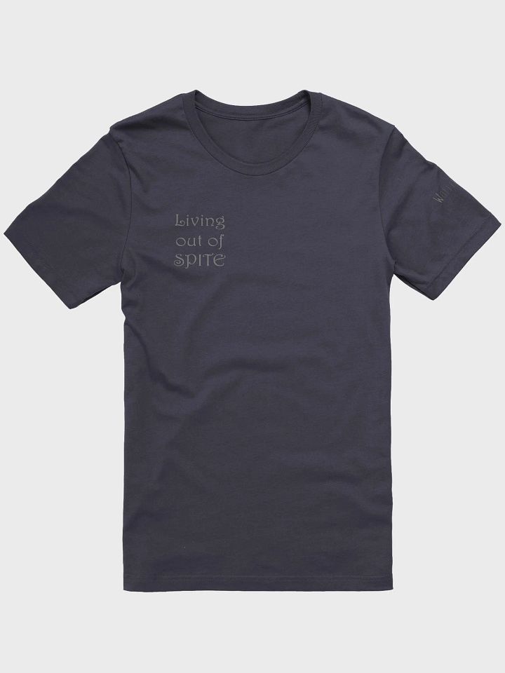 Living out of spite Shirt product image (2)