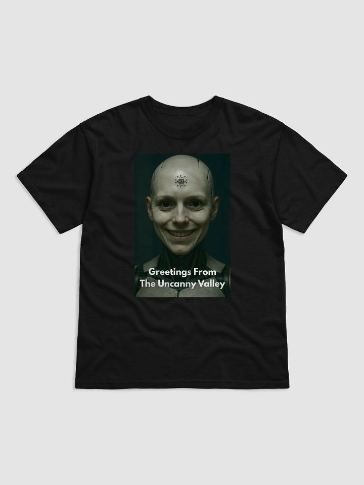 Greetings from the Uncanny Valley – Robot Nightmare T-Shirt product image (1)