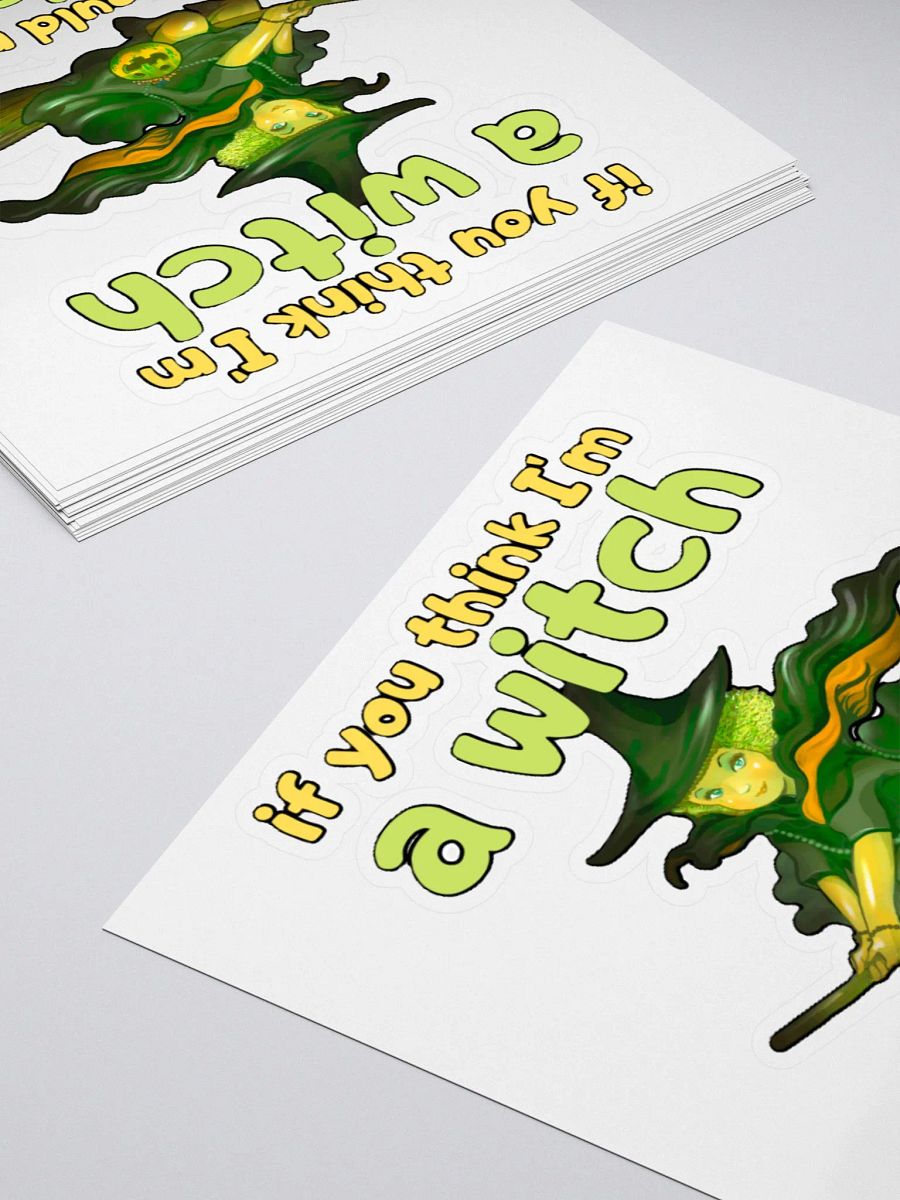IF YOU THINK I'M A WITCH YOU SHOULD MEET MY SISTER product image (11)