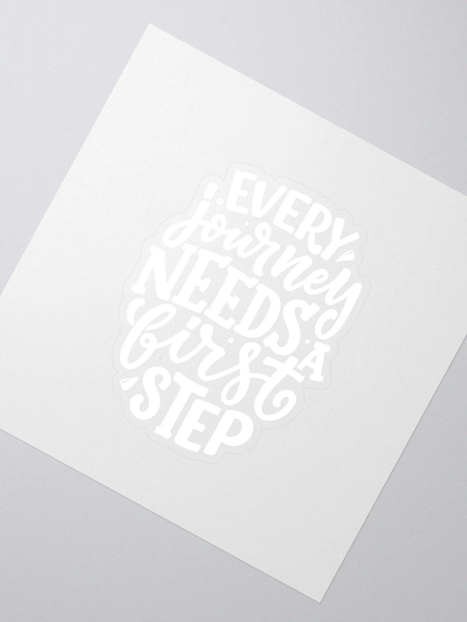 Every Journey Needs a First Step product image (2)