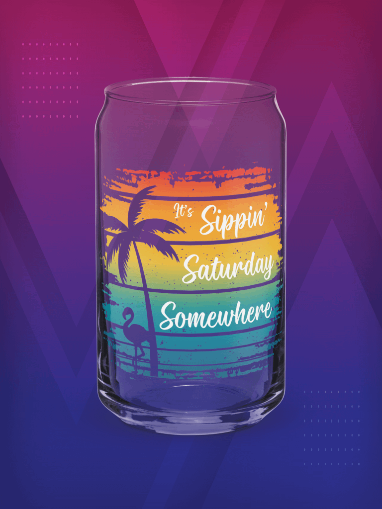 Sippin' Saturday Somewhere - Glass product image (1)