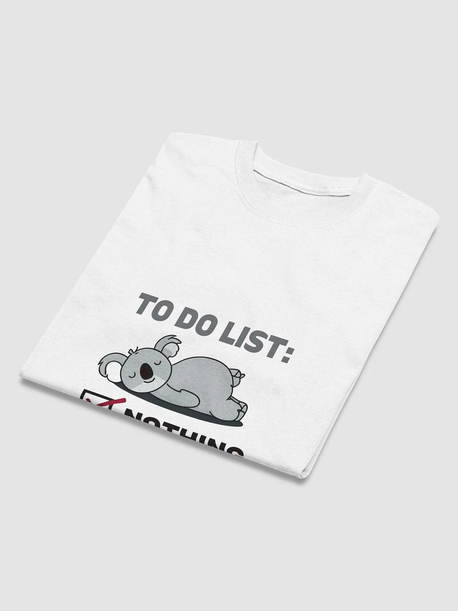 Chill Koala To-Do List T-Shirt product image (3)
