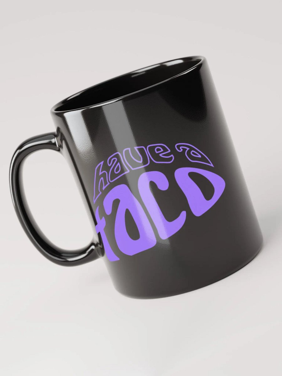 Have A Taco Black Mug product image (4)