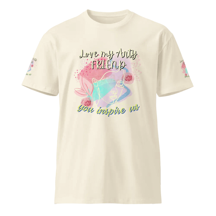 T shirt ' Love my Arty Friend