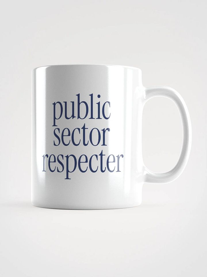 Public Sector Respecter Coffee Mug product image (1)