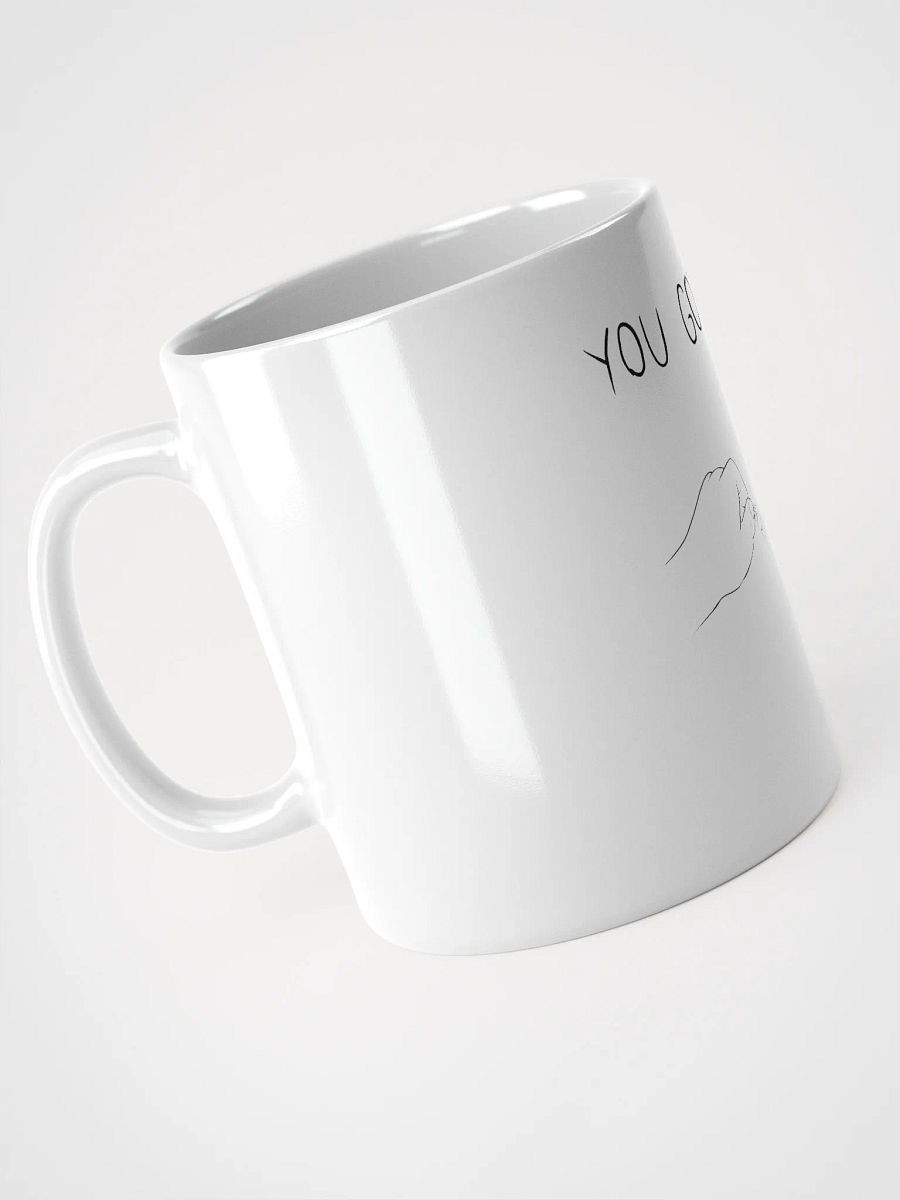You Got This! White Glossy Mug product image (9)