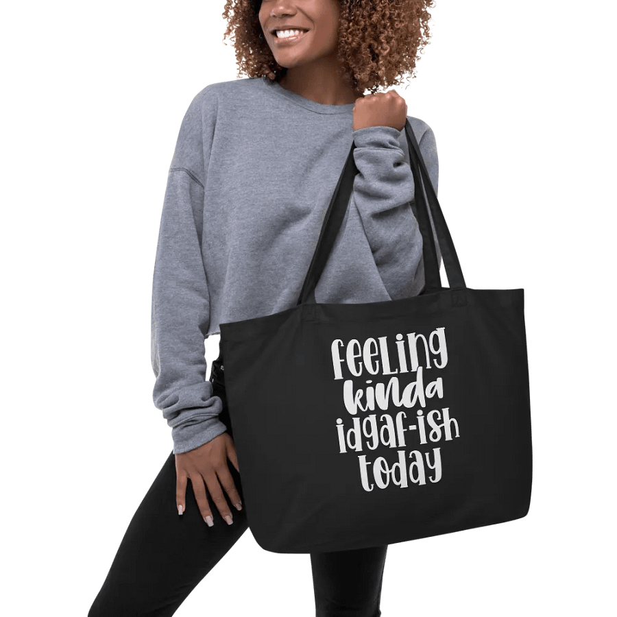 Feeling Kinda IDGAF-ish Today Bag product image (5)