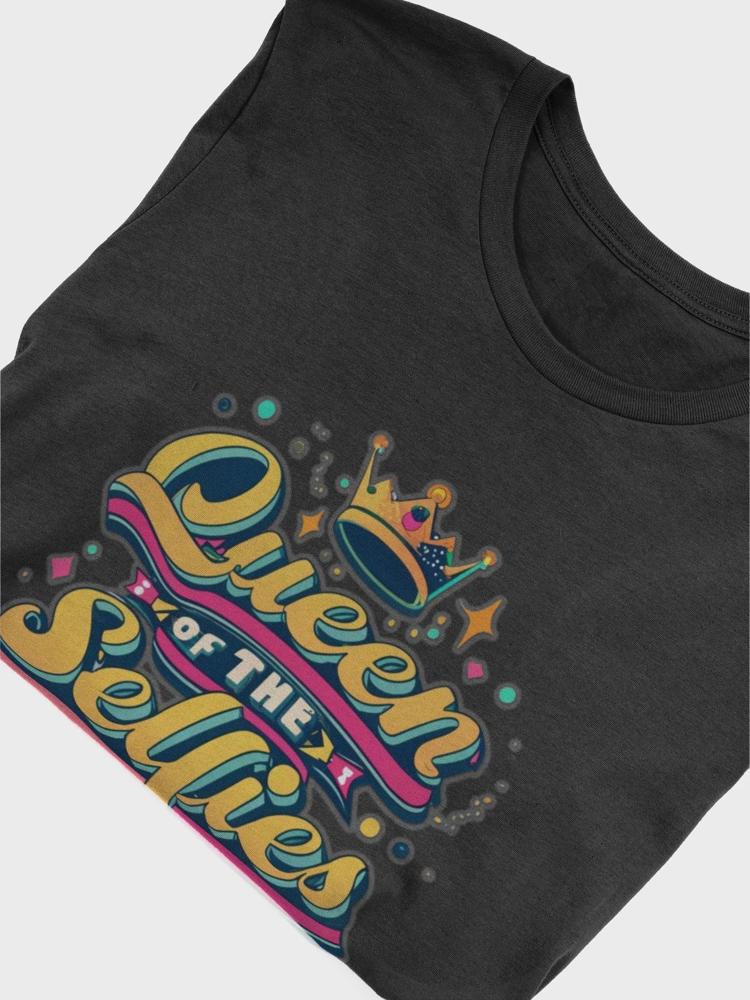 Queen of the Selfies T-shirt - v3 product image (6)