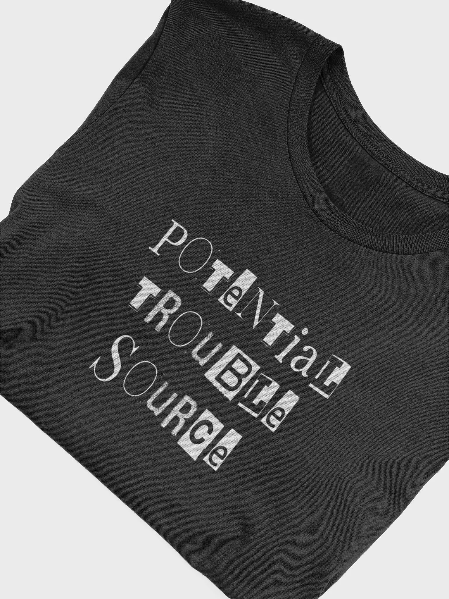 Potential Trouble Source T-Shirt product image (4)