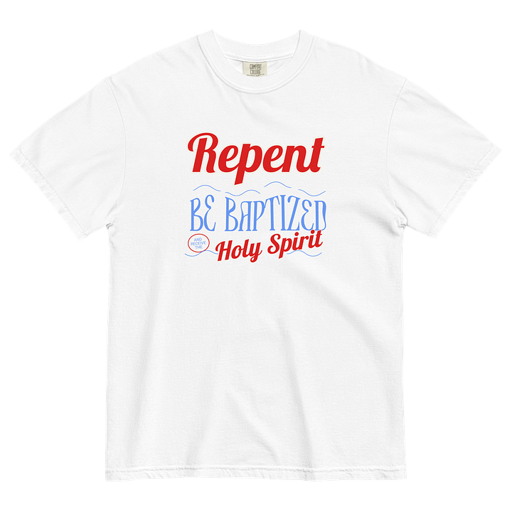 Repent Be Baptized Holy Spirit - Design 2 product image (1)