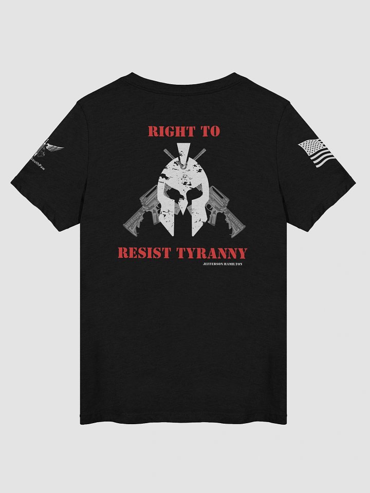 Right to Resist Tyranny product image (5)
