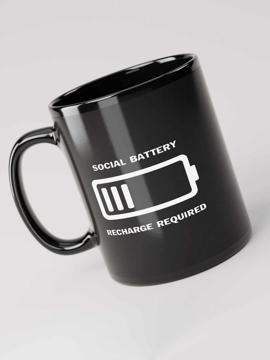 Social Battery Recharge Black Glossy Mug product image (5)