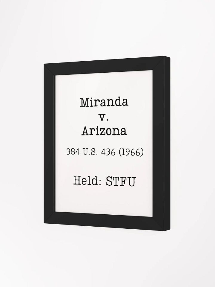 Miranda v. Arizona "STFU" Framed Print product image (1)