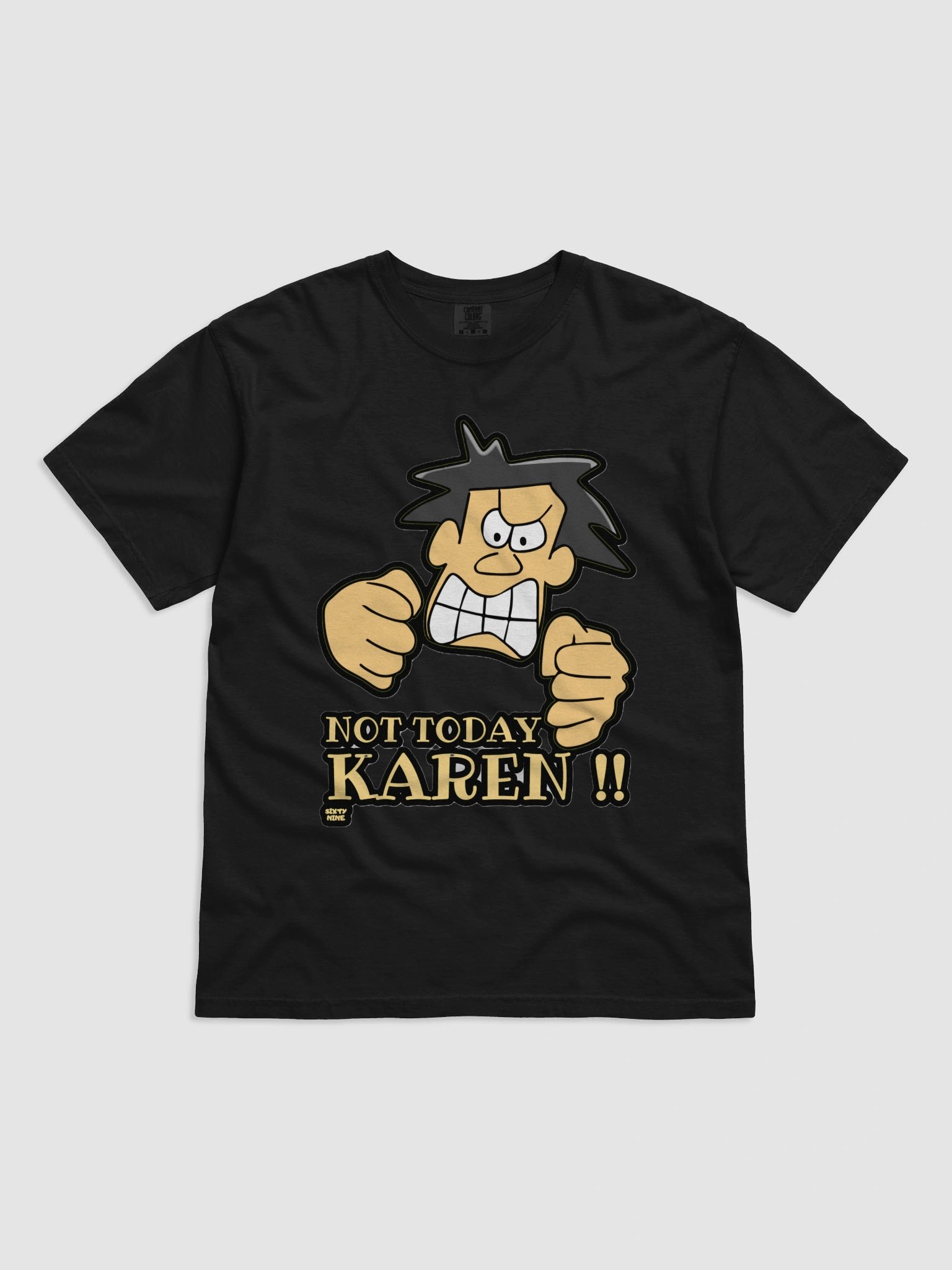 NOT TODAY KAREN! product image (3)