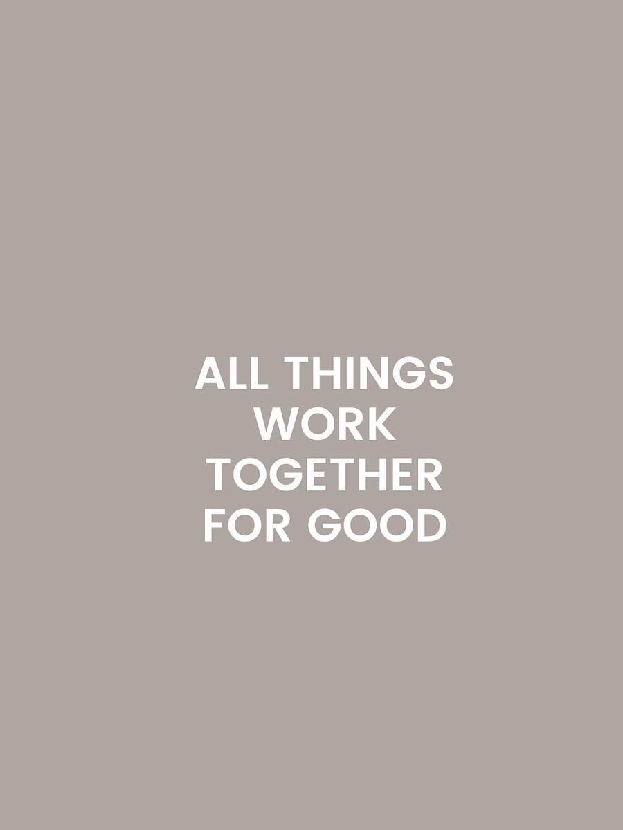 All Things Work Together For Good. product image (1)
