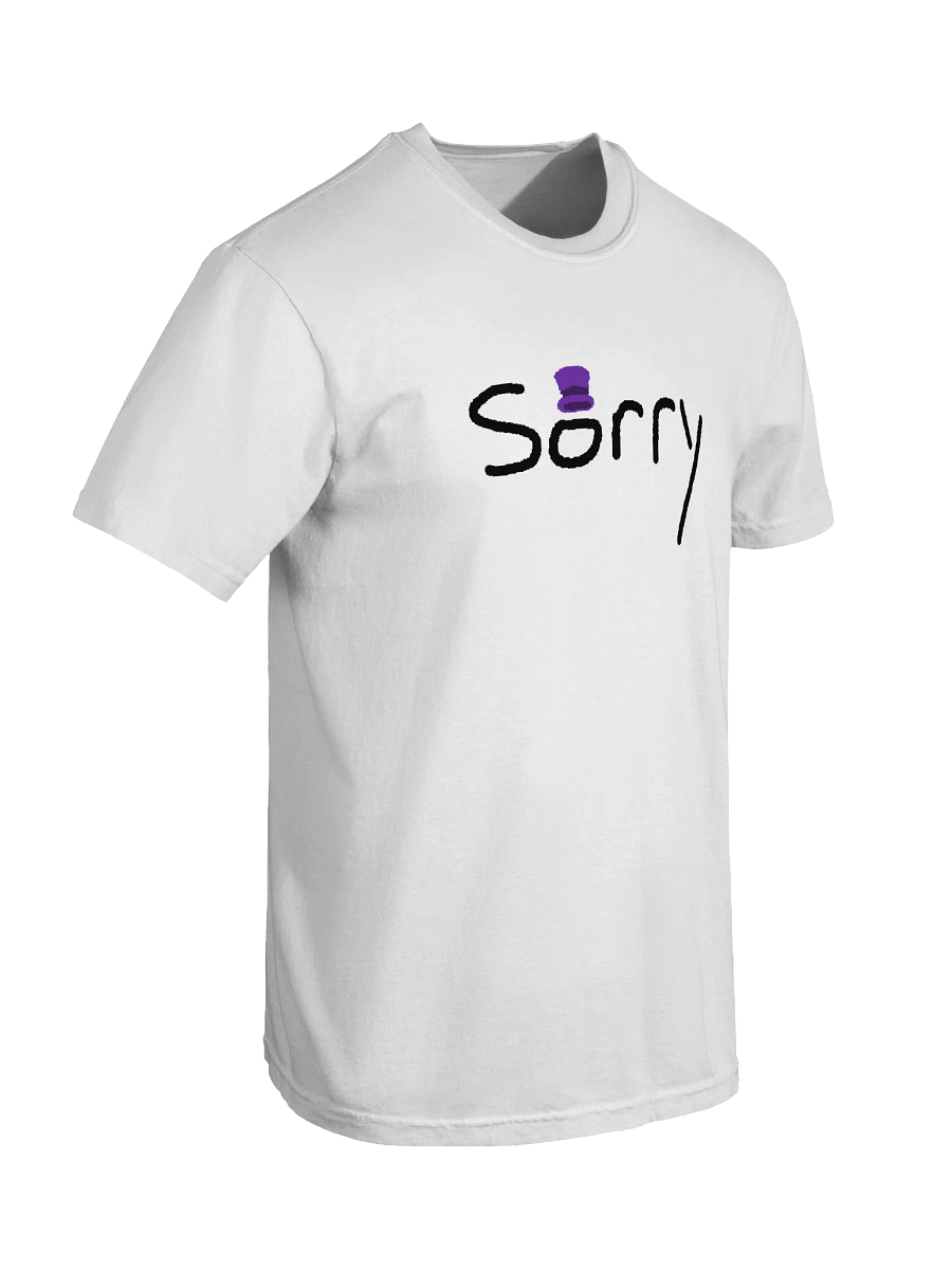 I'm Sorry | T-shirt product image (7)