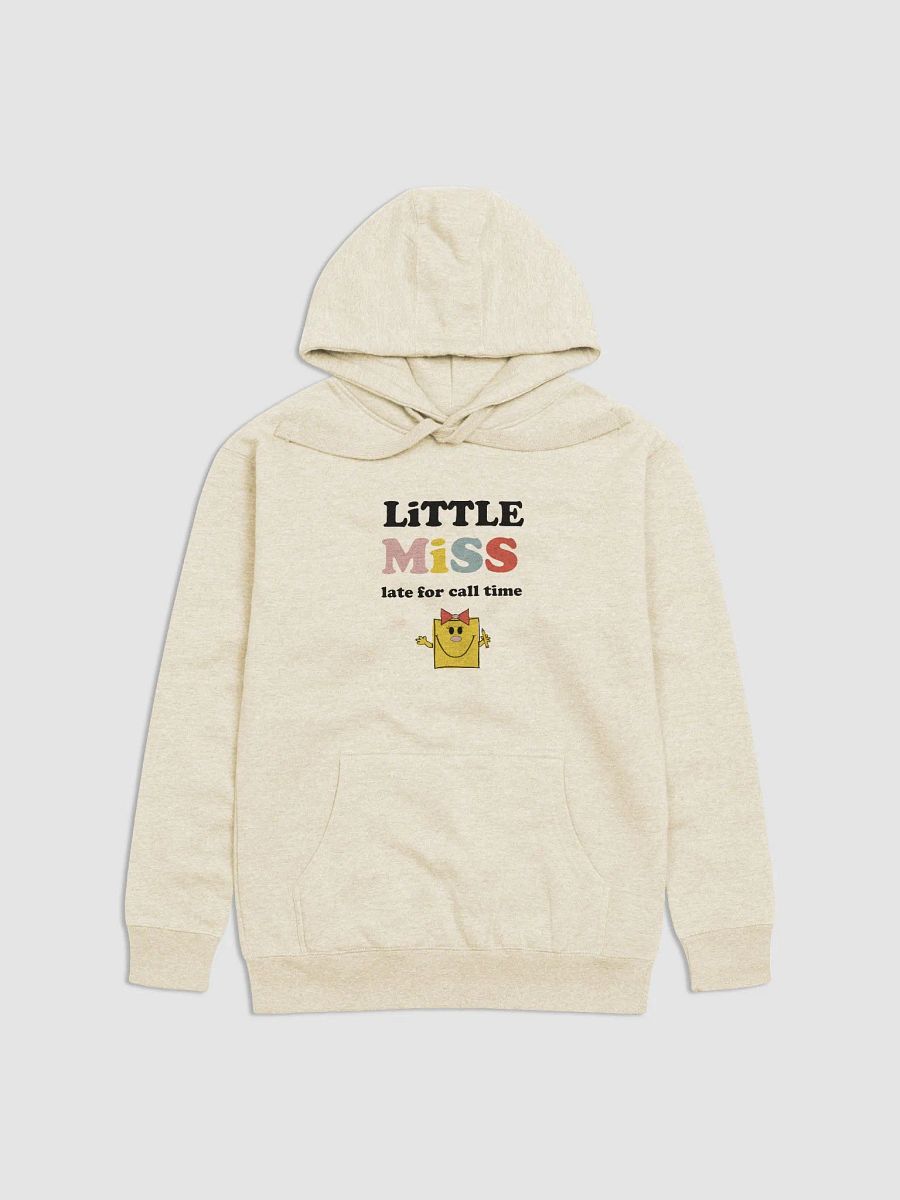Little Miss Late For Call Time Hoodie product image (2)