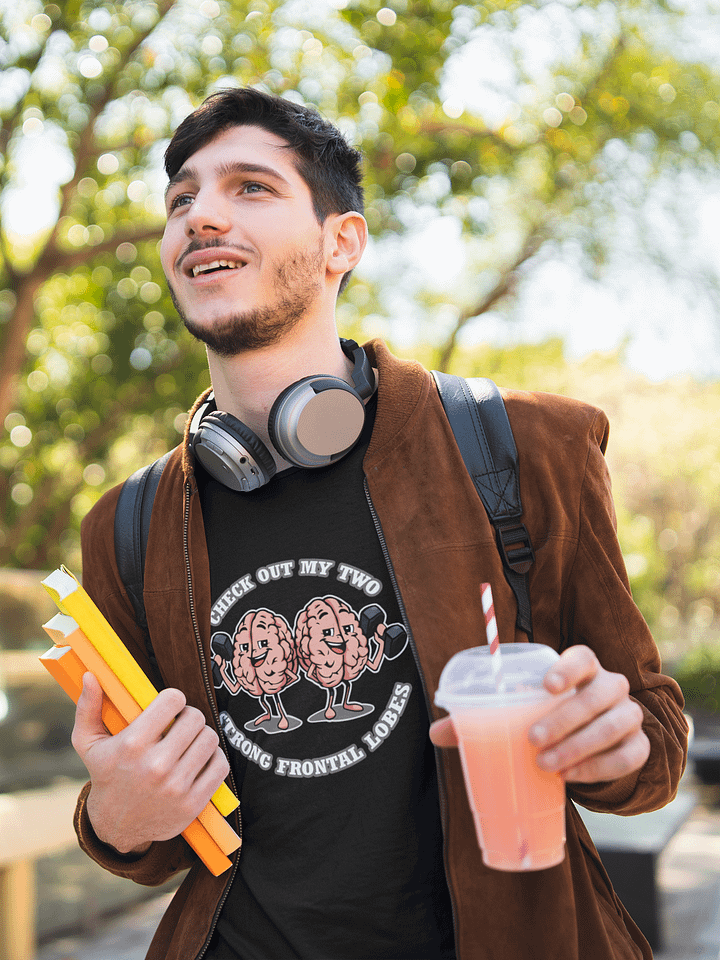 Check Out My Two Strong Frontal Lobes - T-Shirt product image (1)