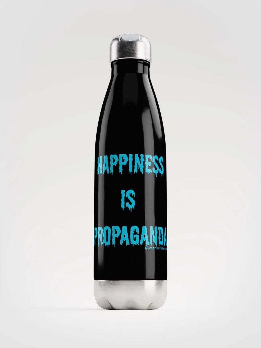 HAPPINESS IS PROPAGANDA Stainless Steel Water Bottle product image (1)