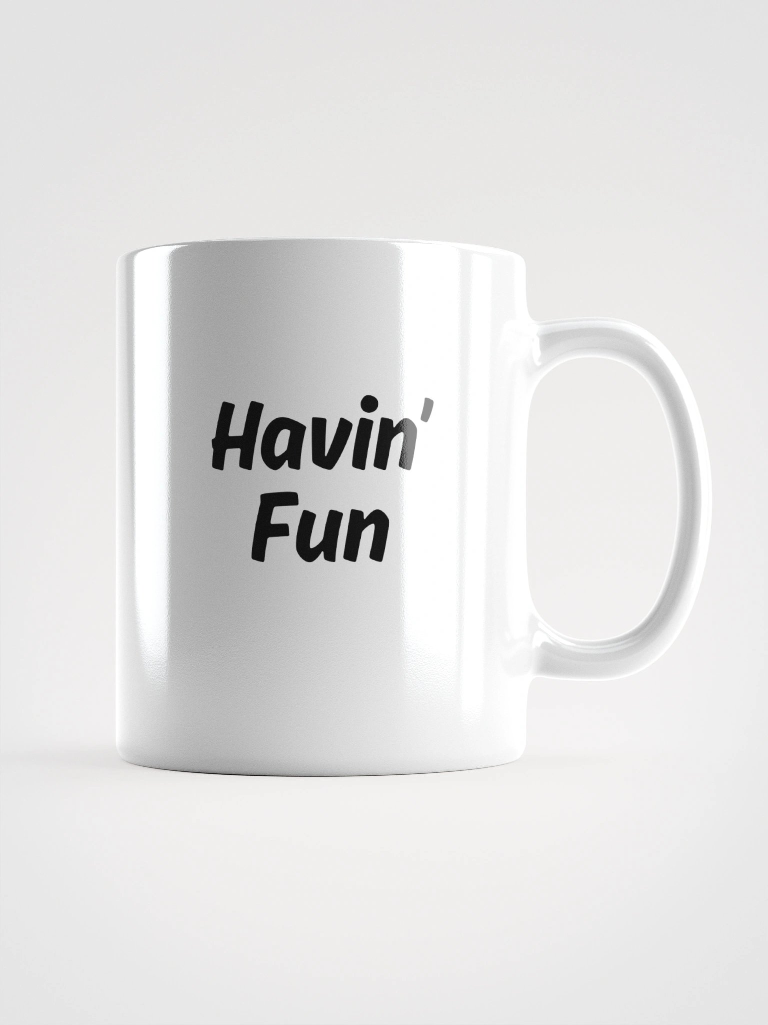 "Havin’ Fun" My Vibe Ceramic Mug product image (2)