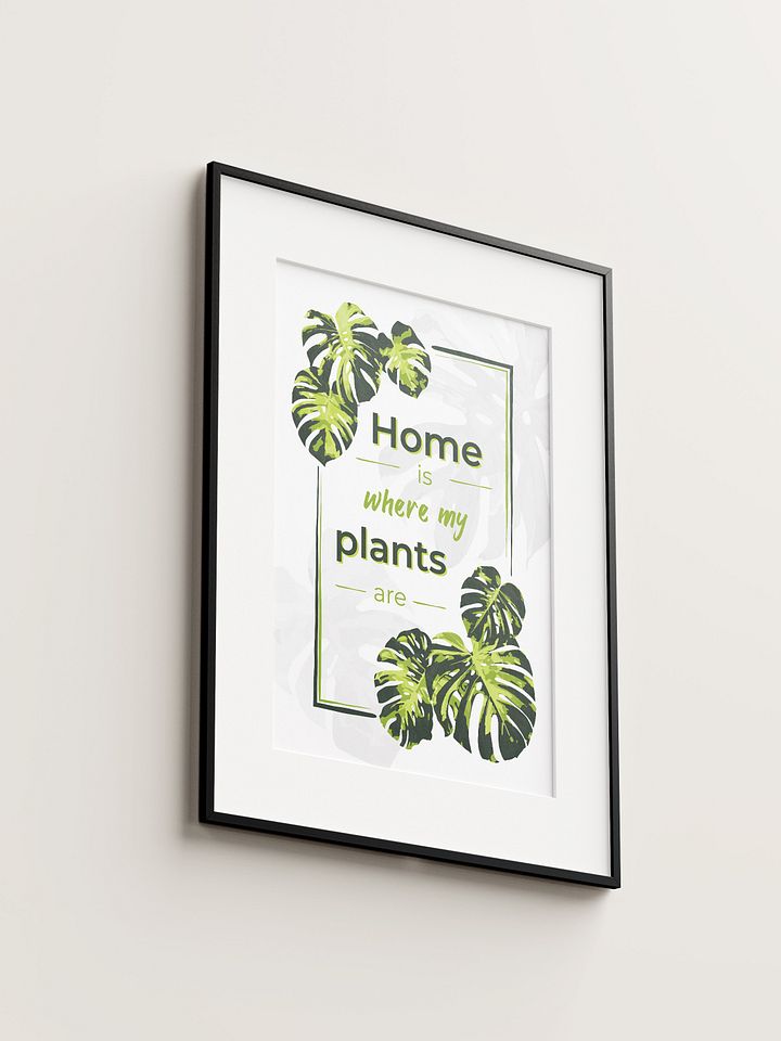 Home is where my plants are product image (1)
