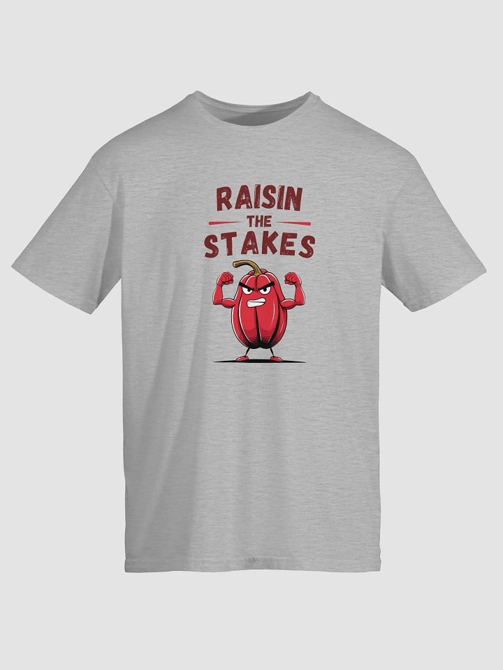 Raisin the Stakes Red Raisin T-Shirt product image (3)