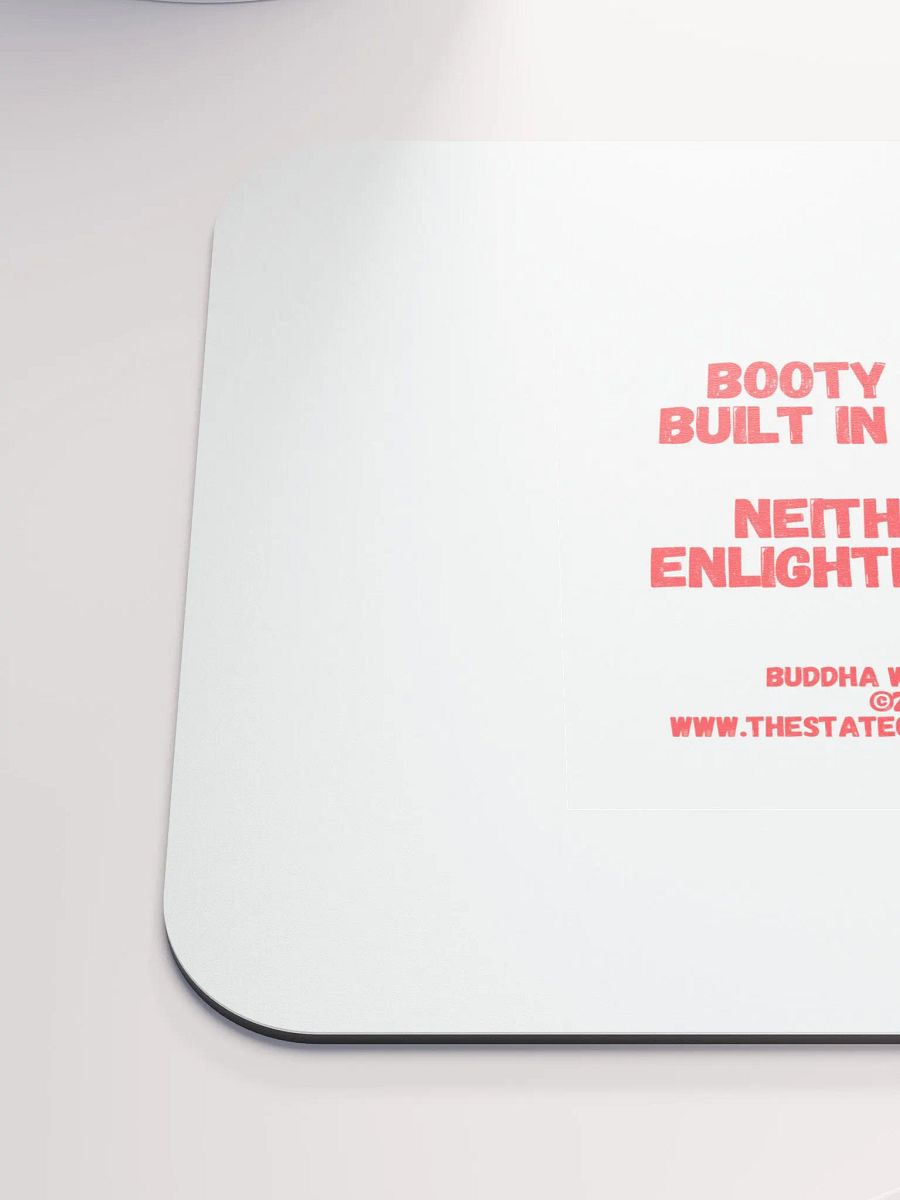 BUDDHA WITH BOOTY DESK MATS 4 U - “Booty isn’t built in a day. Neither is enlightenment.” product image (6)