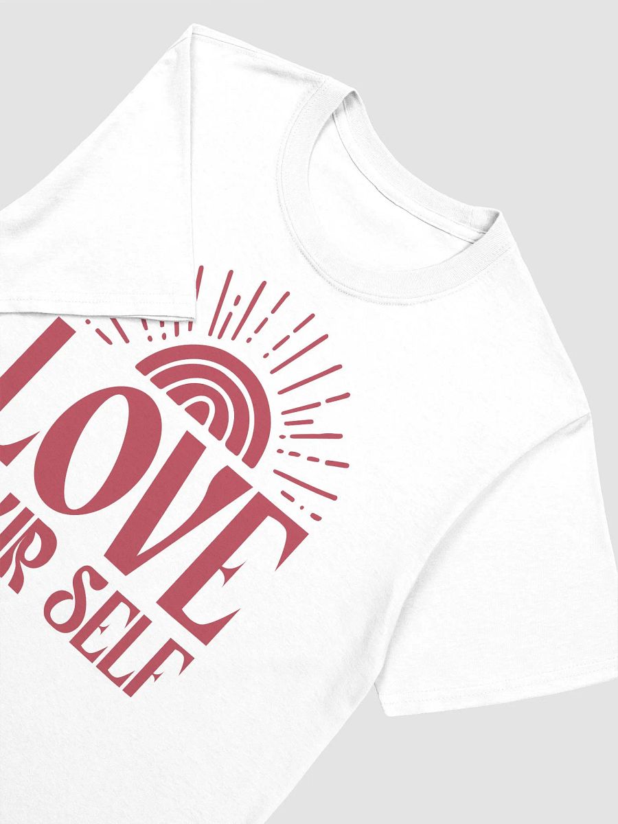 LOVE YOUR SELF - Unisex T-Shirt product image (3)