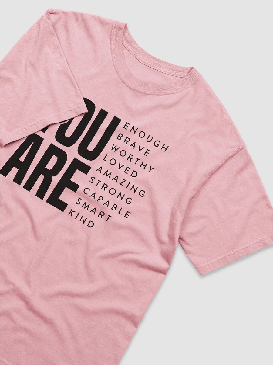 You are Enough T-Shirt product image (9)