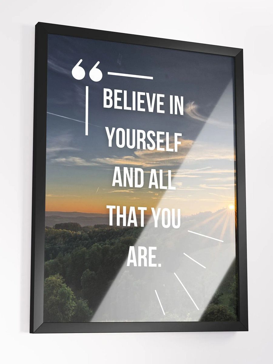 Believe in yourself Framed Poster product image (3)