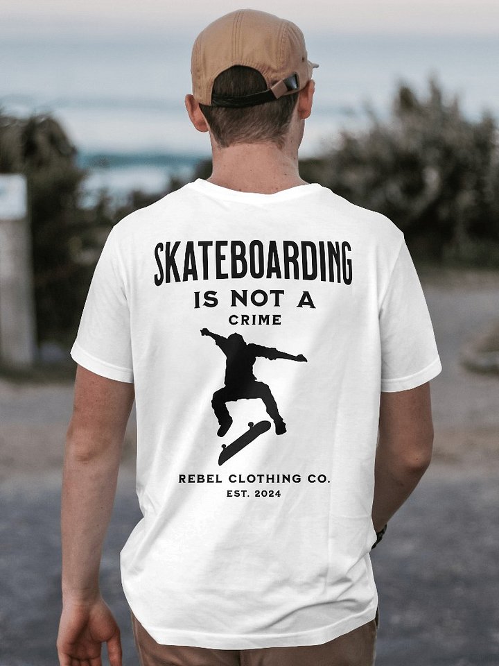 Skateboarding is not a crime product image (1)