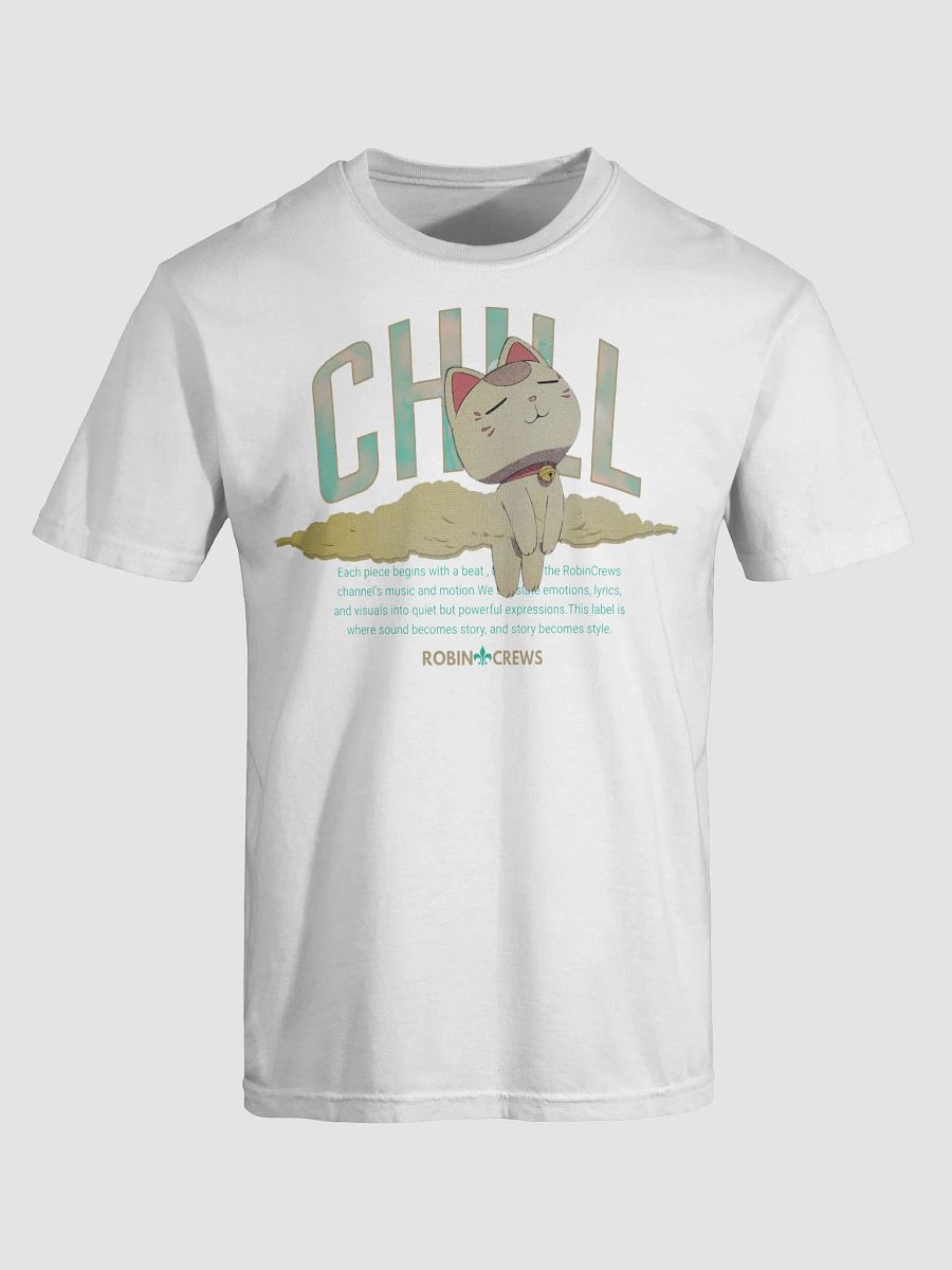 Chill Cat T Shirt Robin Crews product image (9)
