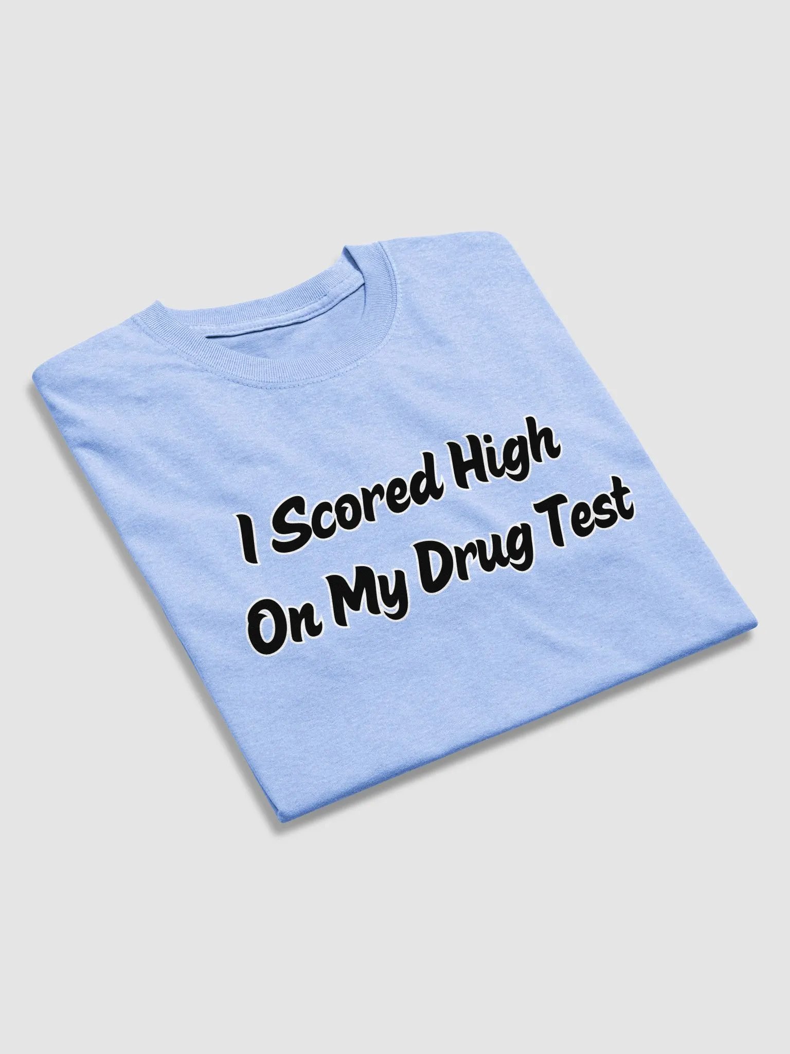 I Scored High Tee product image (3)
