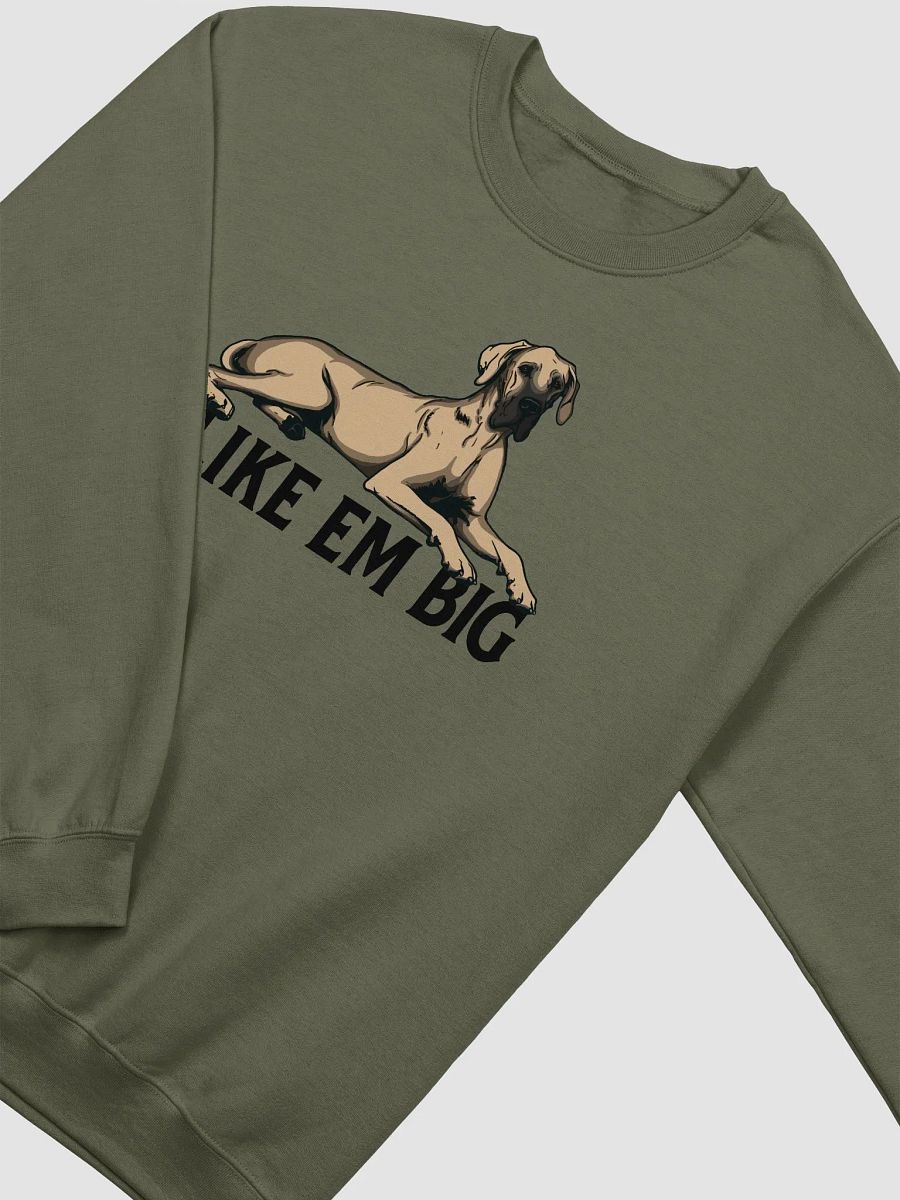 I Like Em Big Sweathirt of a Great Dane (Fawn) | Funny Shirt for Great Dane Paw-rents product image (16)