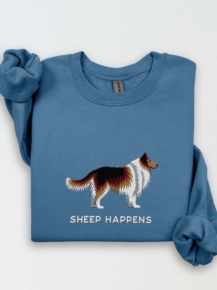 Sheep Happens Sweatshirt (Embroidered) of a Shetland Sheepdog(Sable) product image (1)