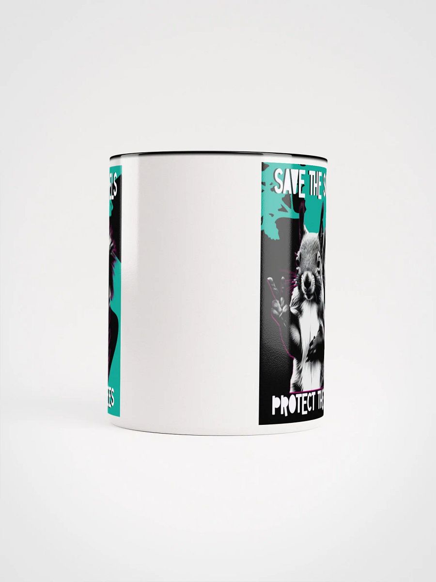 save the squirrels, protect their trees. Ceramic Mug product image (9)