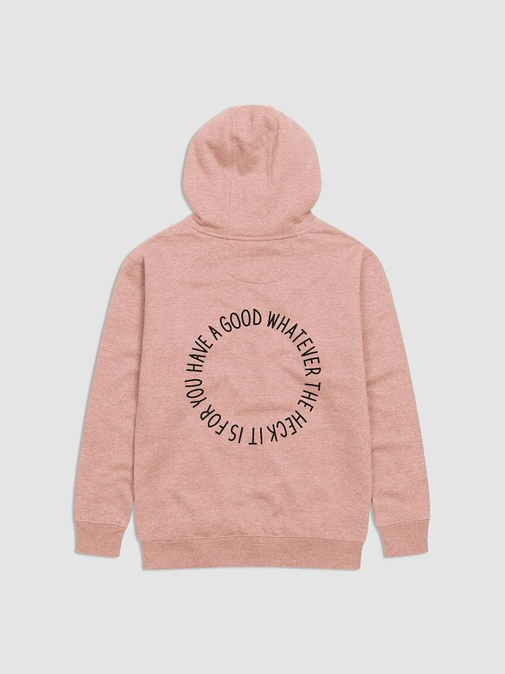 have a good day hoodie (black lettering + censored) product image (2)