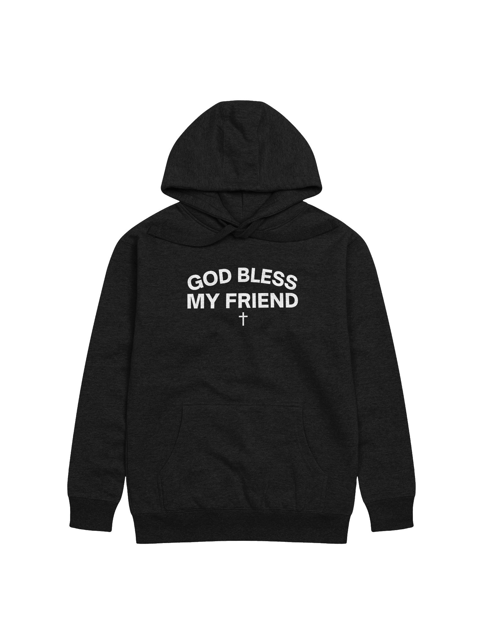 God Bless My Friend Hoodie product image (1)