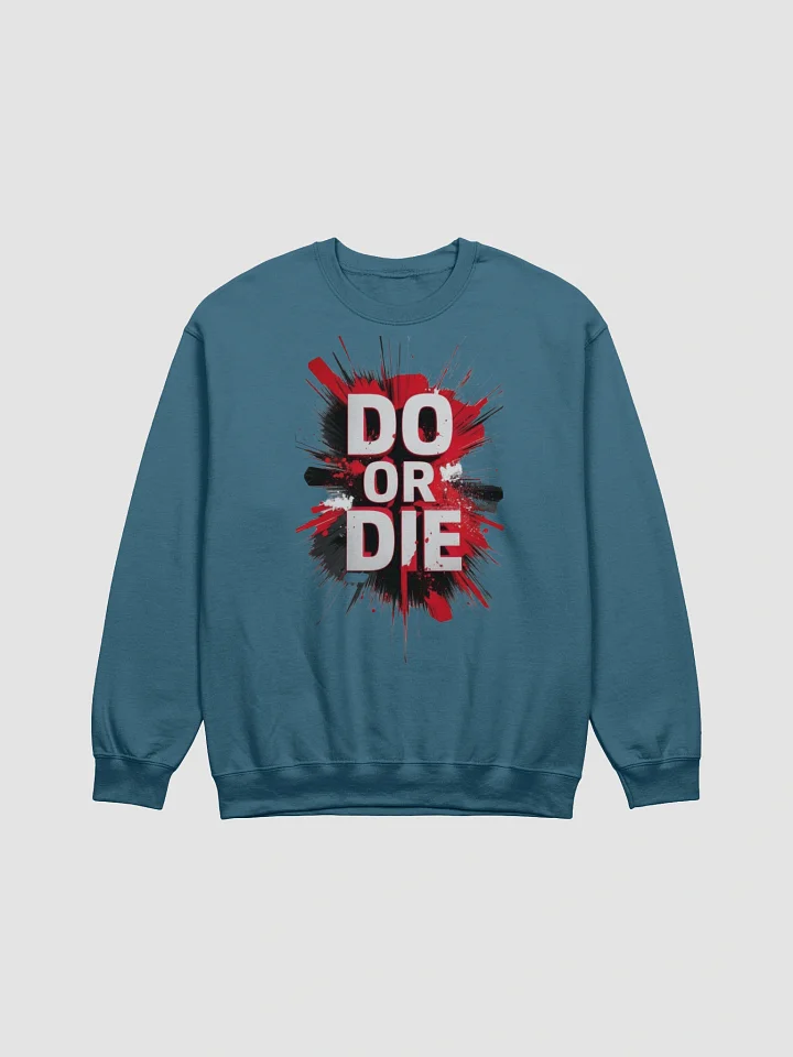 Dynamic DO OR DIE Crewneck Sweatshirt product image (5)