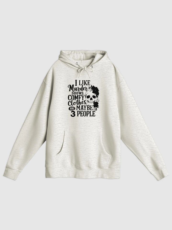 I Like Murder Shows Pullover Hoodie product image (2)