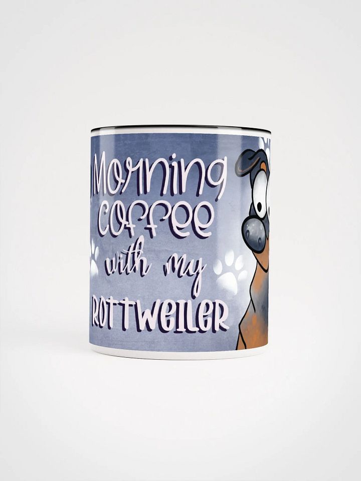 Morning Coffee with My Rottweiler Mug product image (2)