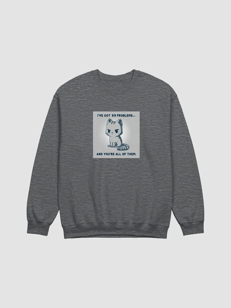 Grumpy Cat 99 Problems Sweatshirt product image (5)