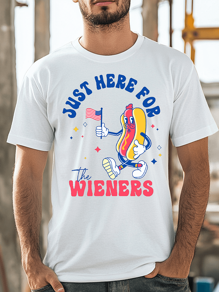 Just Here For The Wieners Shirt product image (1)