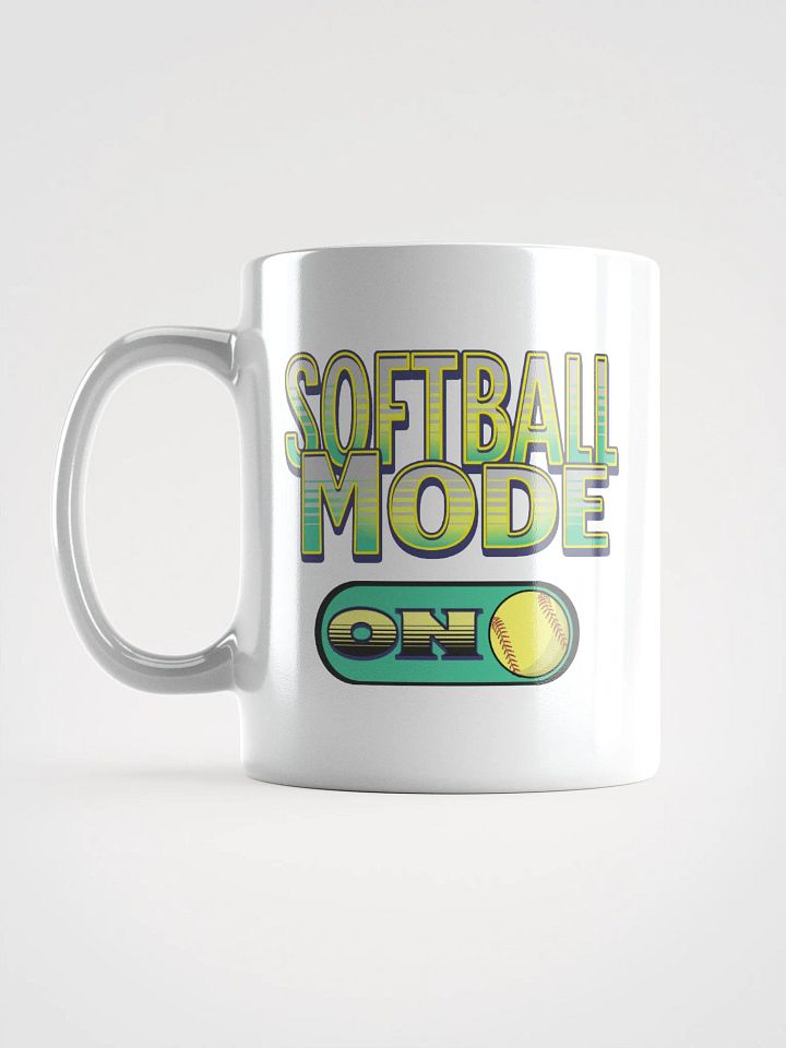 Softball Mode On Mug product image (1)